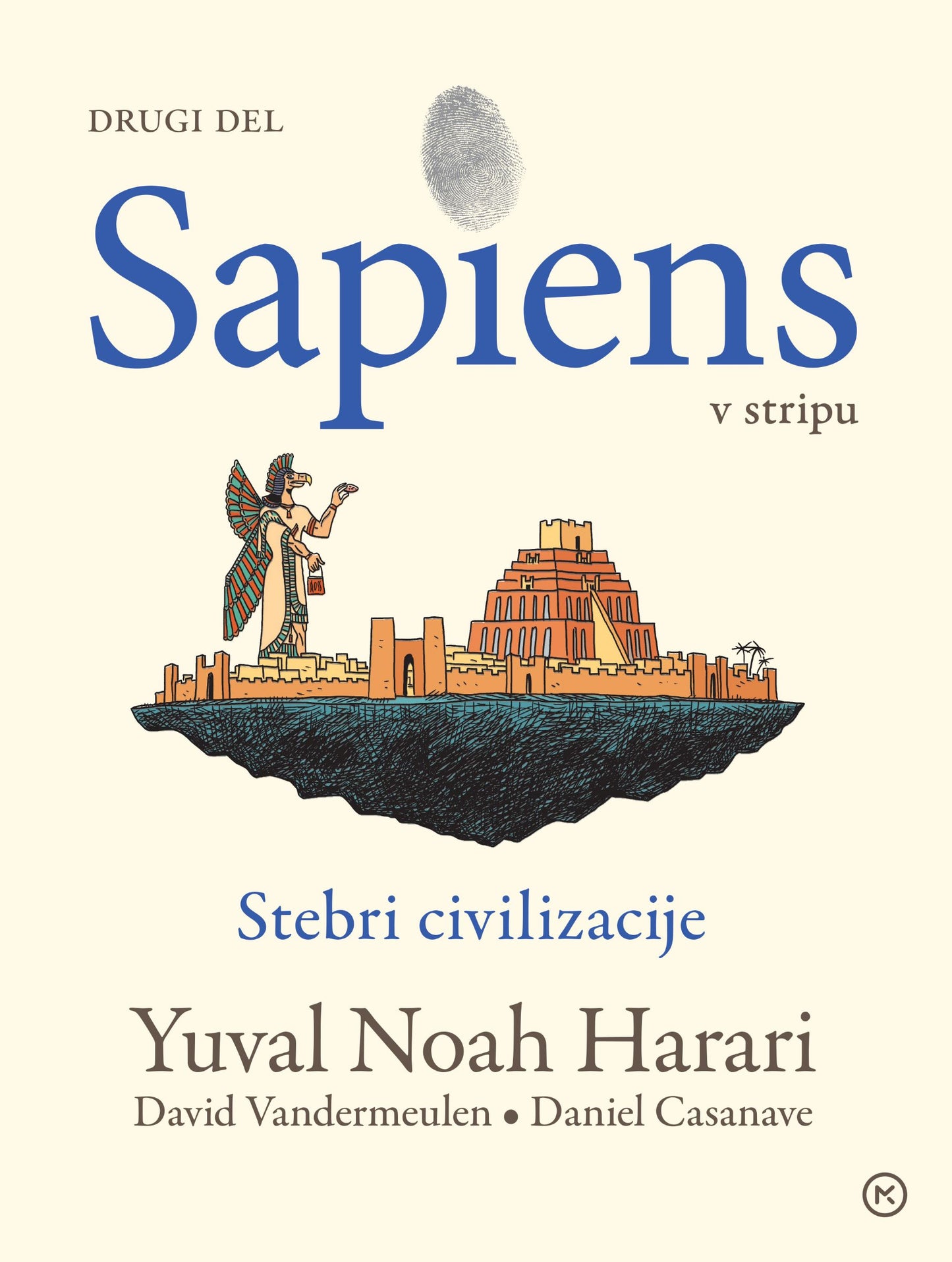 Sapiens v stripu 2 - Stebri civilizacije