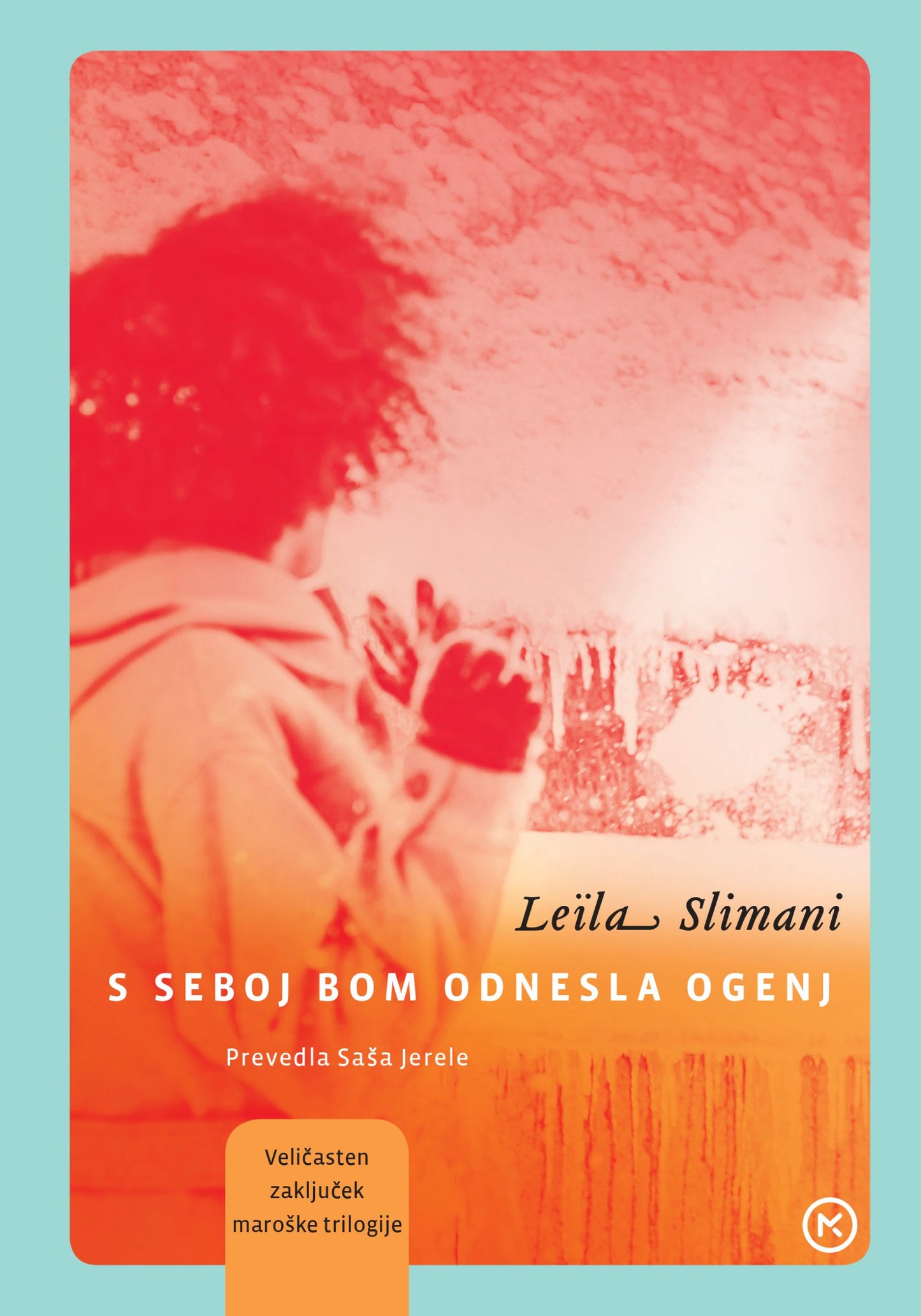 S seboj bom odnesla ogenj (Dežela drugih, 3. knjiga)