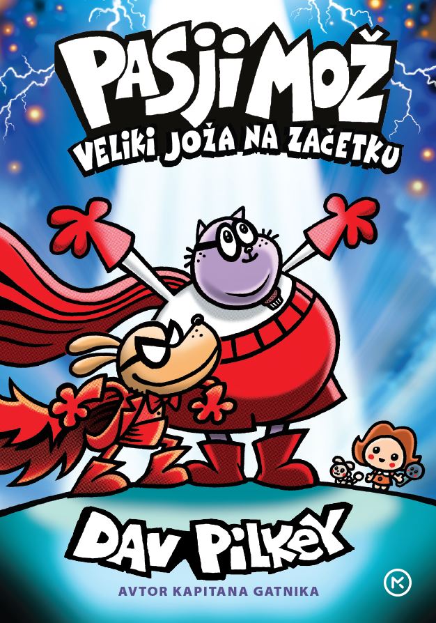 Pasji mož: Veliki Joža na začetku (13. knjiga)