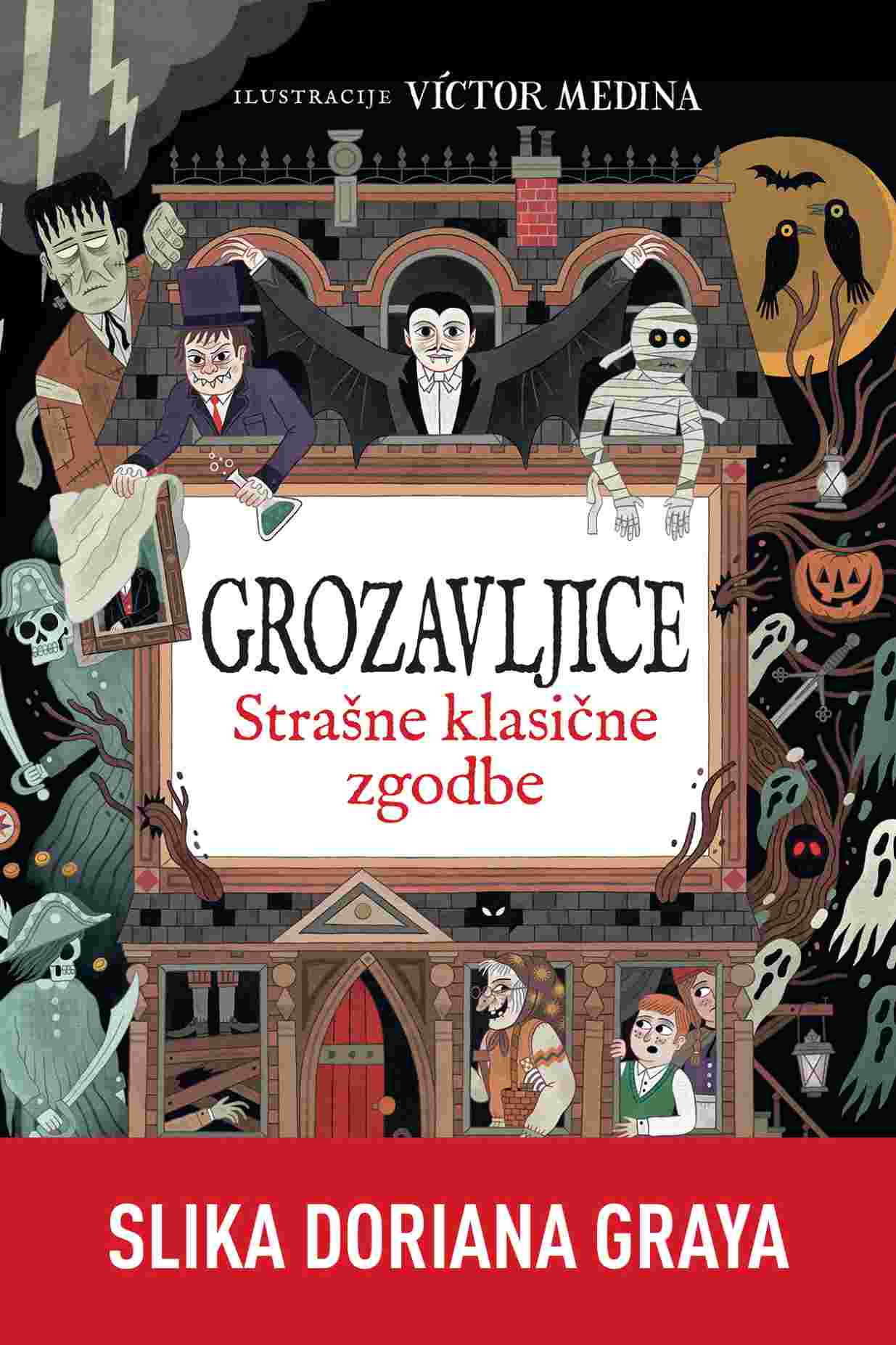 Grozavljice - Slika Doriana Graya