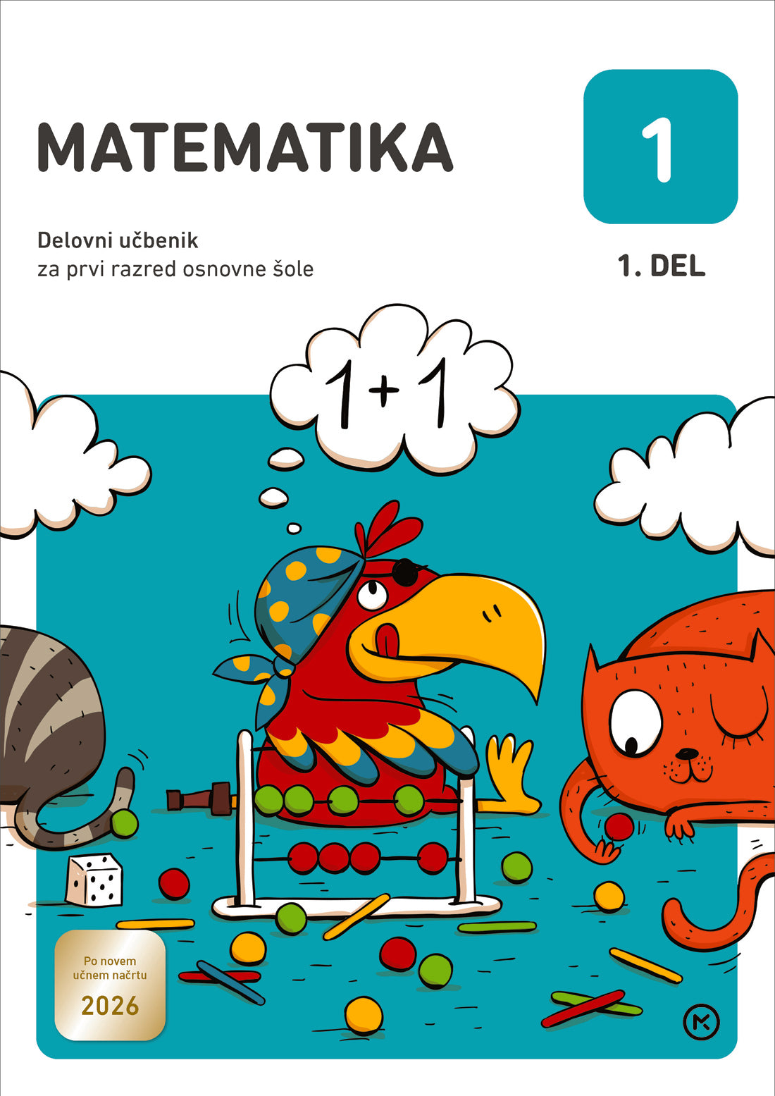 MATEMATIKA 1 - DELOVNI UČBENIK 1. DEL (PREN 2026)