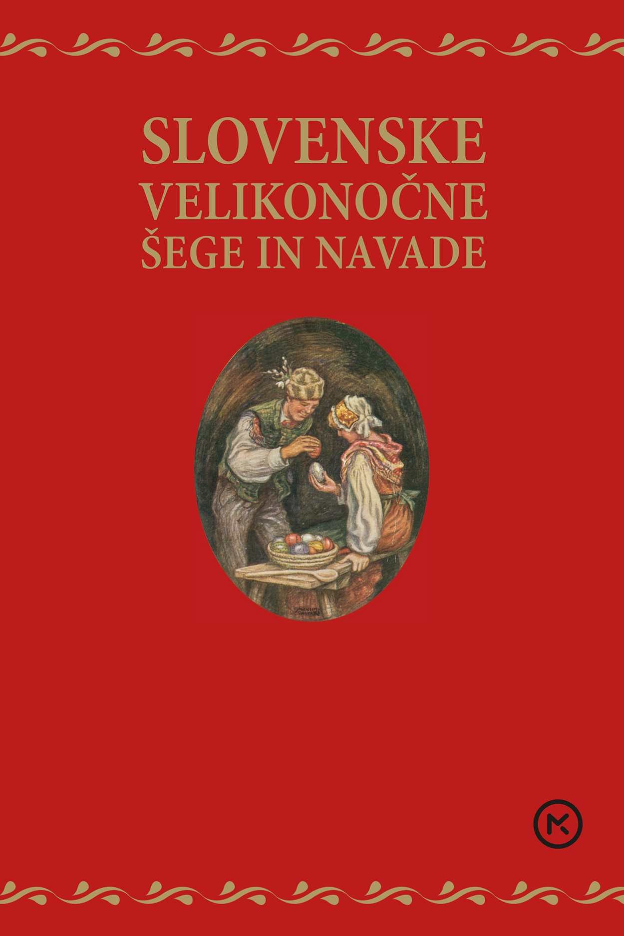 Slovenske velikonočne šege in navade