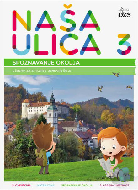 NAŠA ULICA 3/9 - UČBENIK ZA SPOZNAVANJE OKOLJA