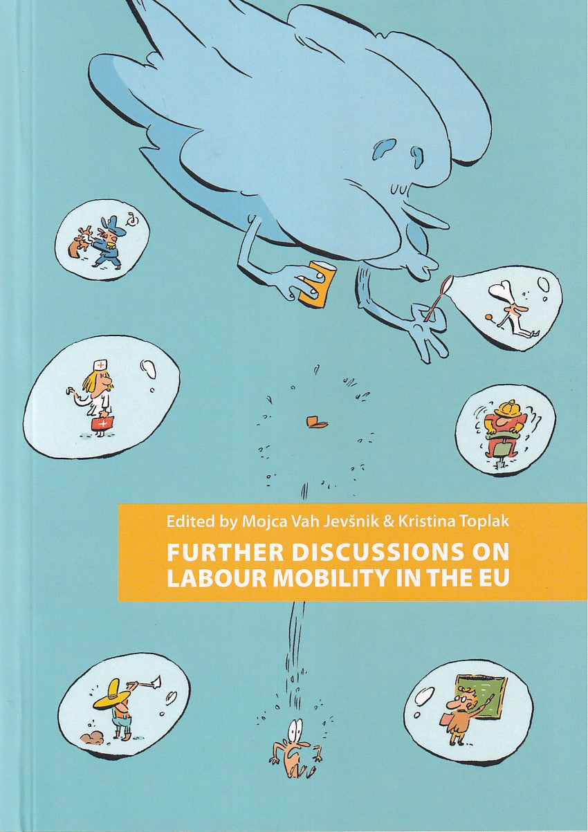 FURTHER DISCUSSIONS ON LABOUR MOBILITY IN THE EU
