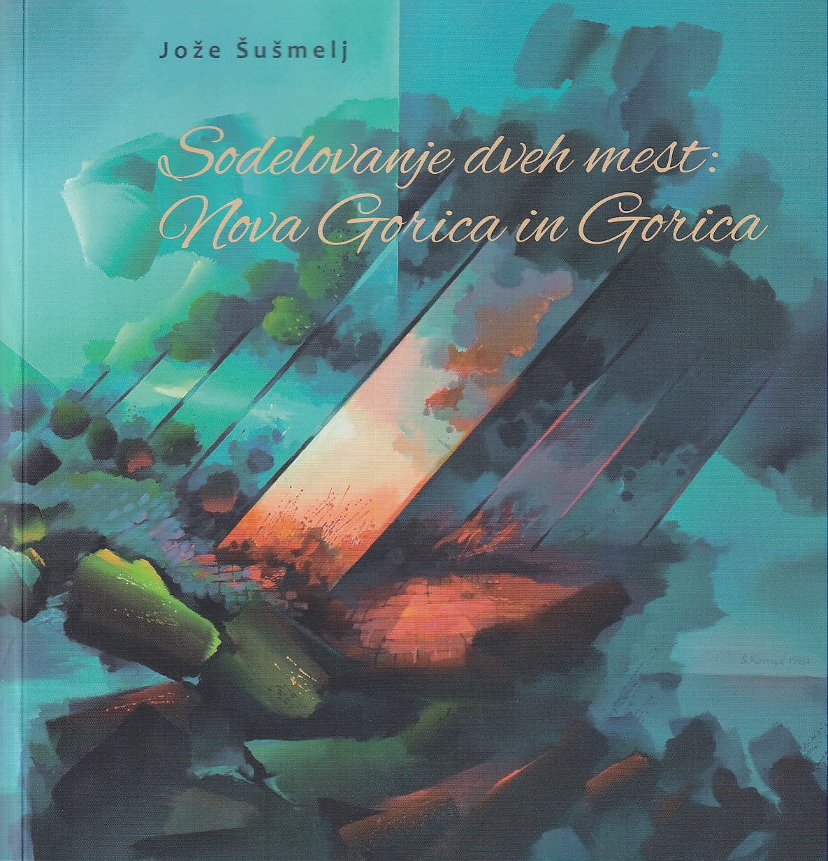 Sodelovanje dveh mest: Nova Gorica in Gorica