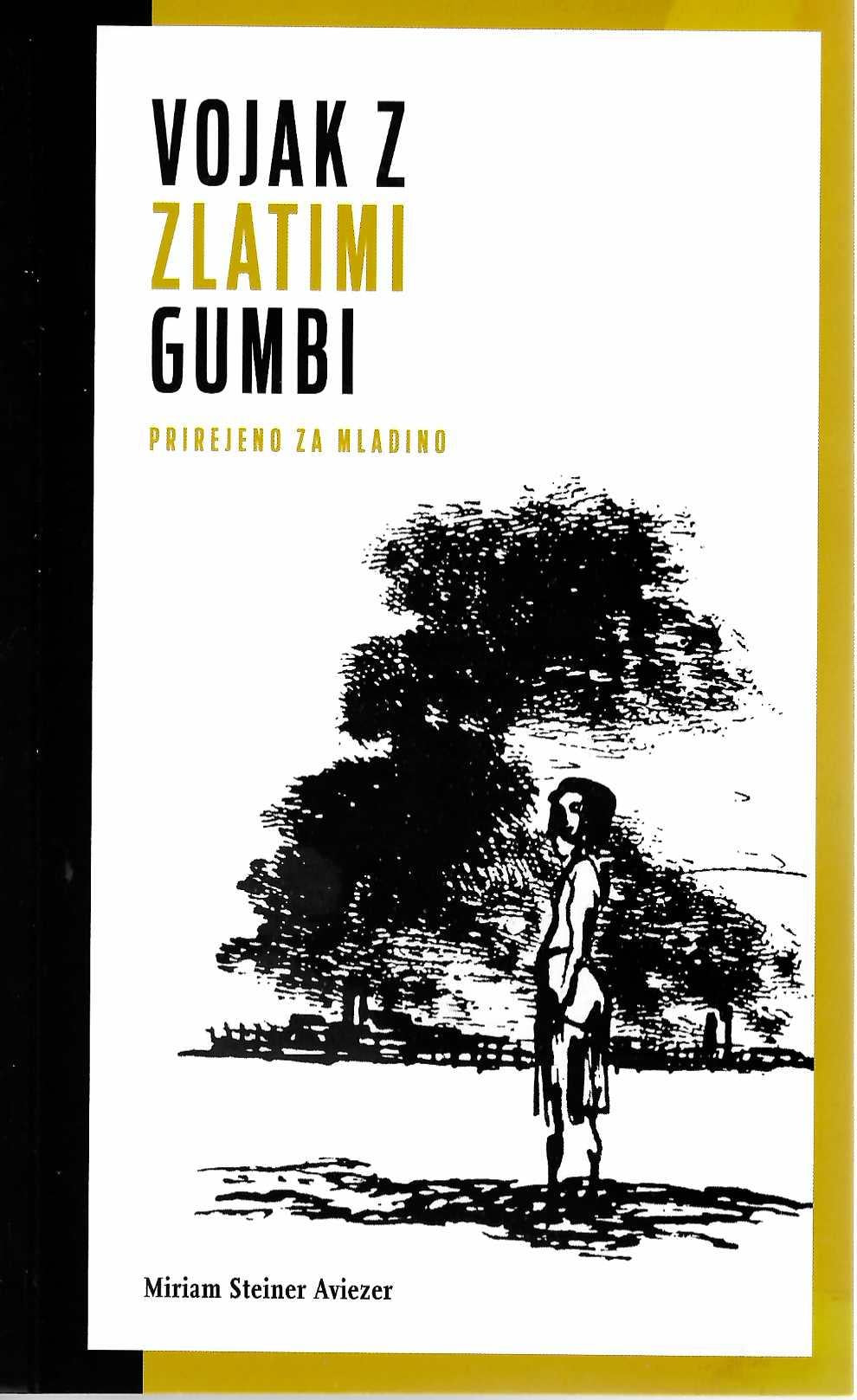 Vojak z zlatimi gumbi (prirejeno za mladino)