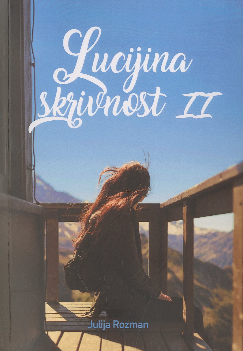 Lucijina skrivnost (2. del)