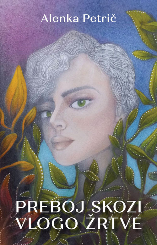 PREBOJ SKOZI VLOGO ŽRTVE