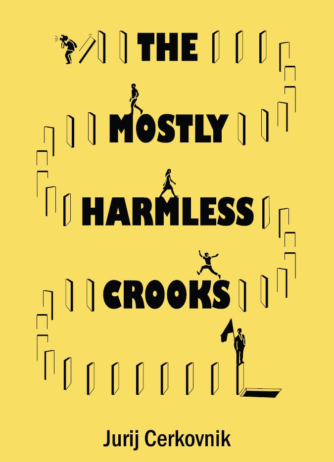 THE MOSTLY HARMLESS CROOKS
