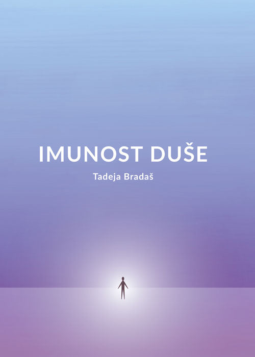 IMUNOST DUŠE