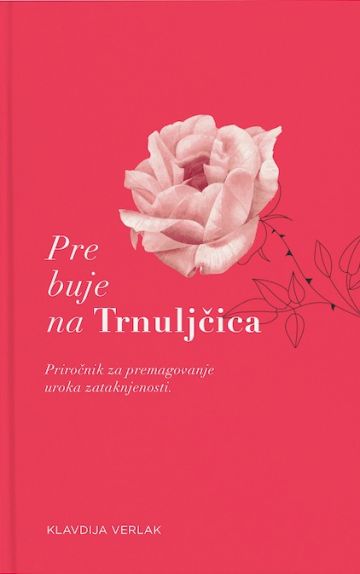PREBUJENA TRNULJČICA