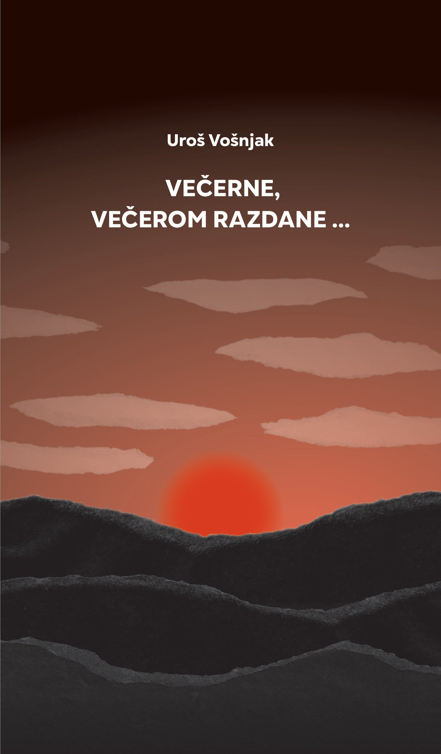 Večerne, večerom razdane...