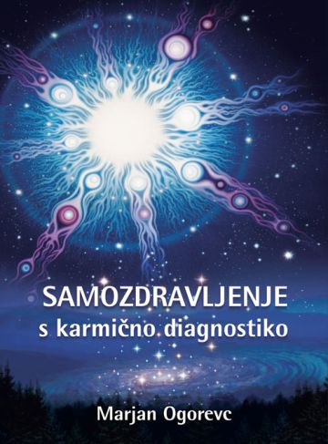 SAMOZDRAVLJENJE S KARMIČNO DIAGNOSTIKO
