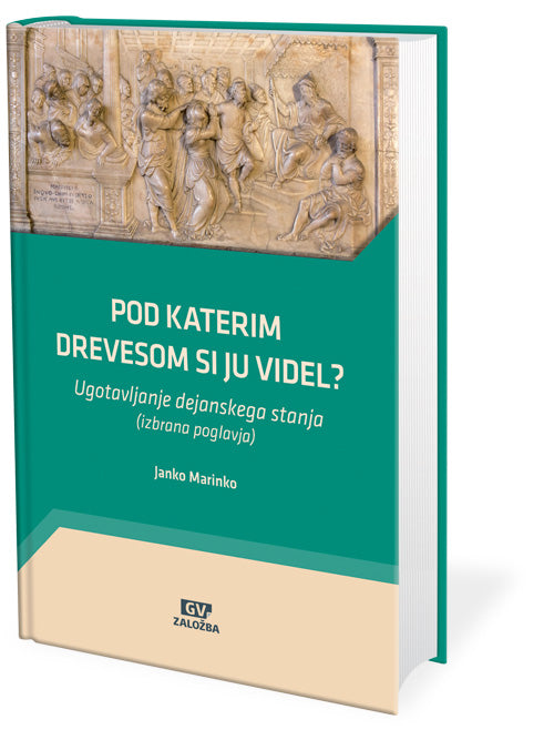 Pod katerim drevesom si ju videl?