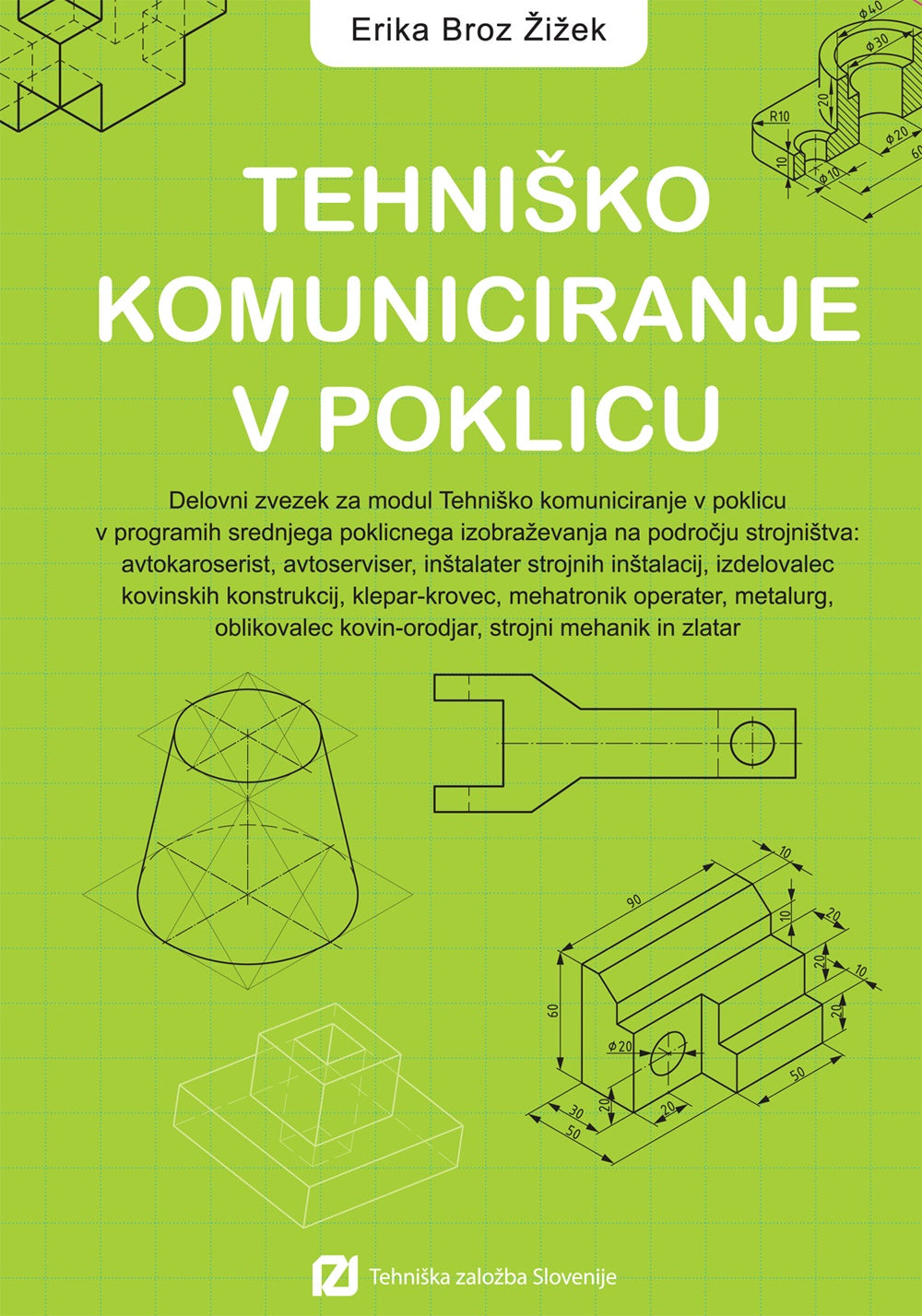 TEHNIŠKO KOMUNICIRANJE V POKLICU - DZ