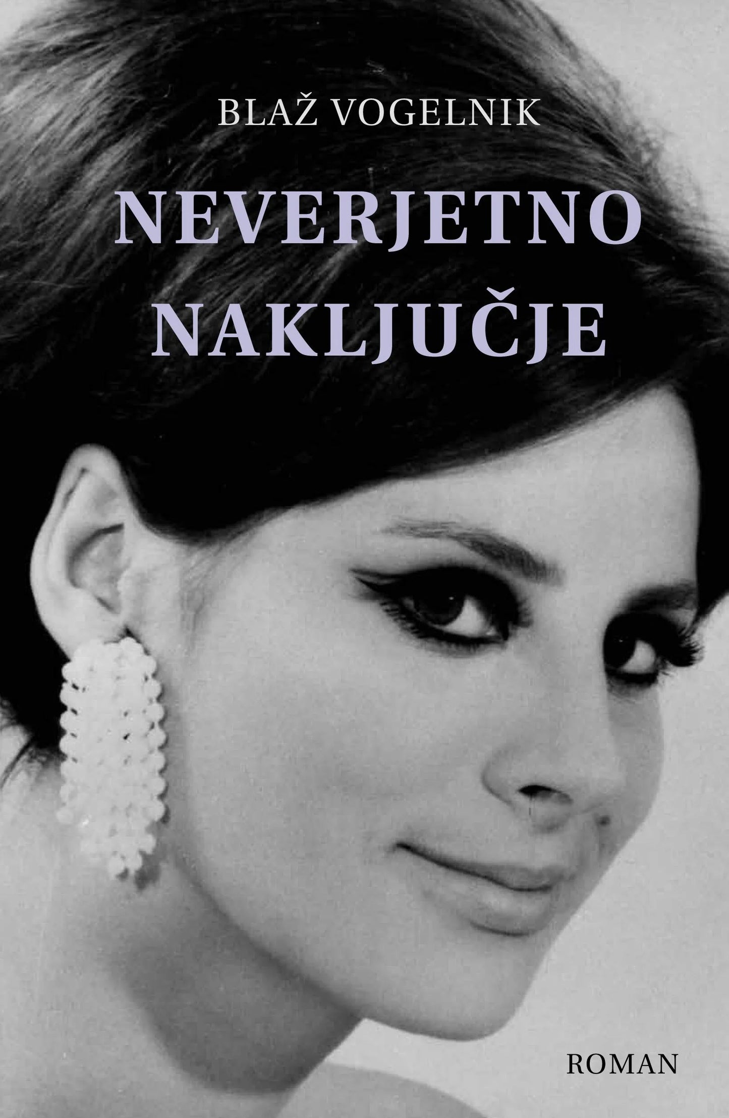 NEVERJETNO NAKLJUČJE