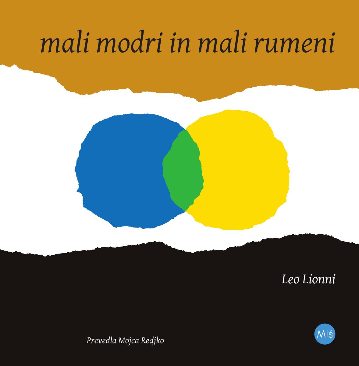 MALI MODRI IN MALI RUMENI