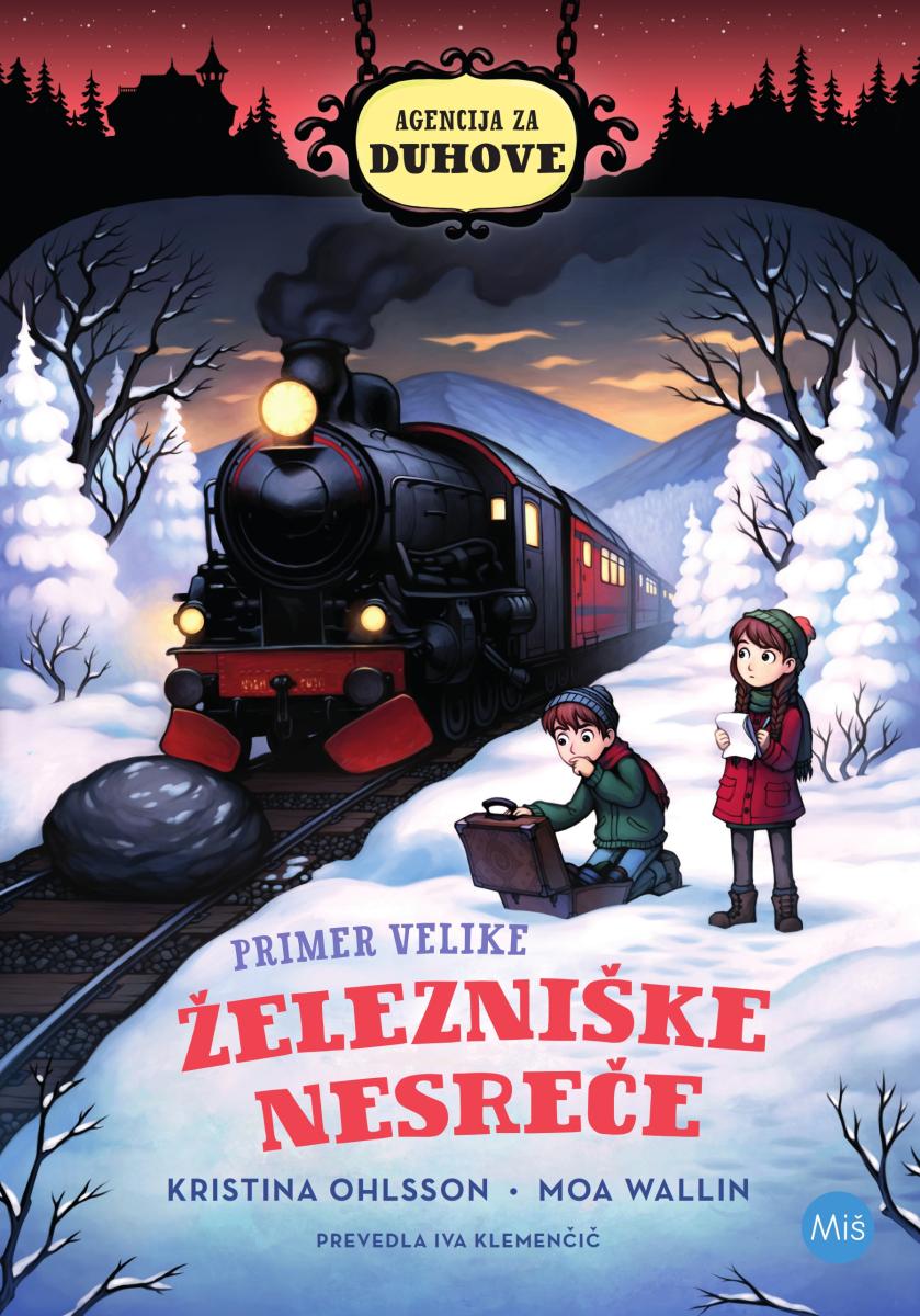 Primer velike železniške nesreče (Agencija za duhove, 4. knjiga)
