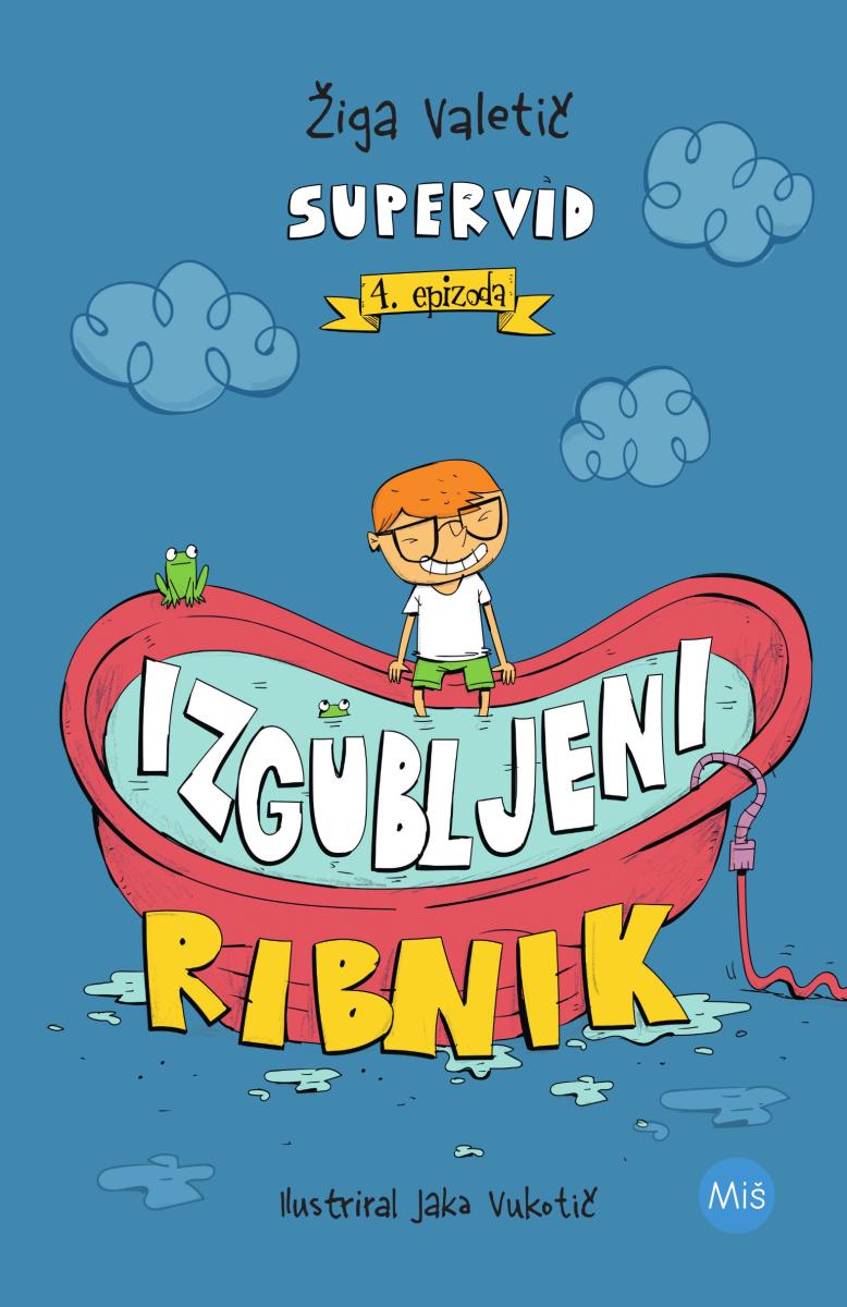 Izgubljeni ribnik (SuperVid, 4. knjiga)