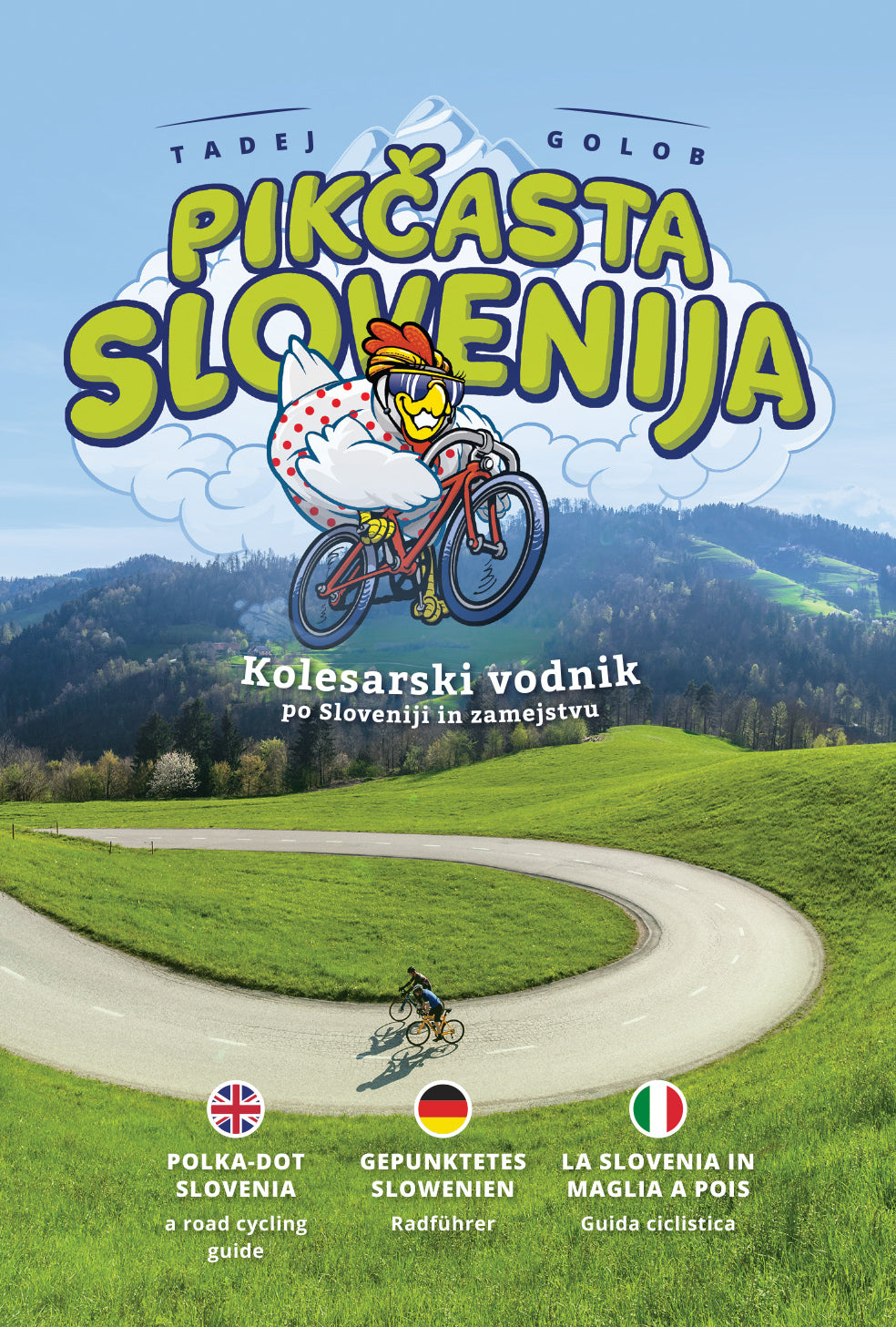PIKČASTA SLOVENIJA