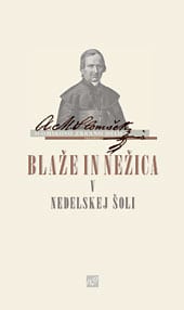 BLAŽE IN NEŽICA V NEDELSKEJ ŠOLI