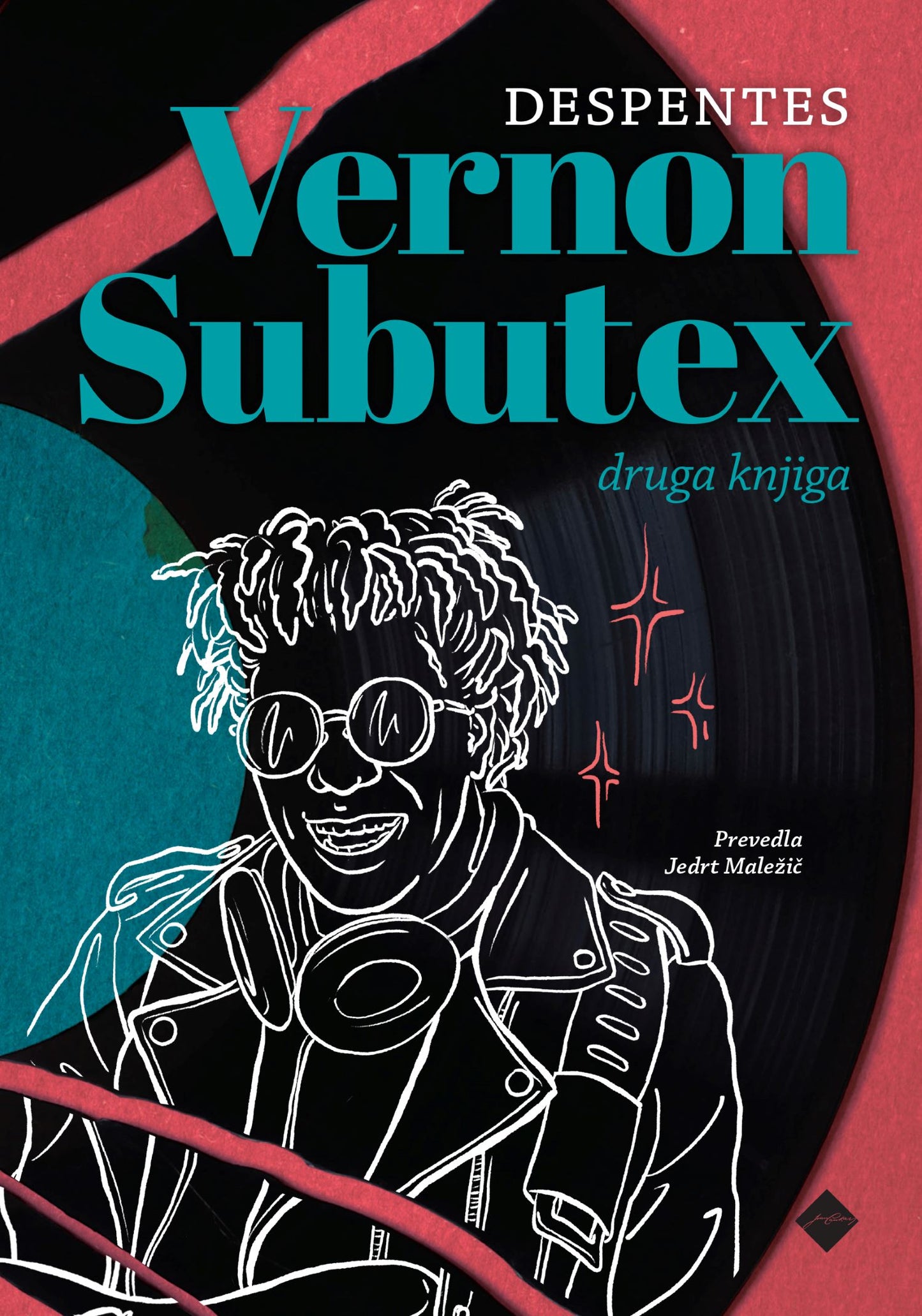 Vernon Subutex, druga knjiga