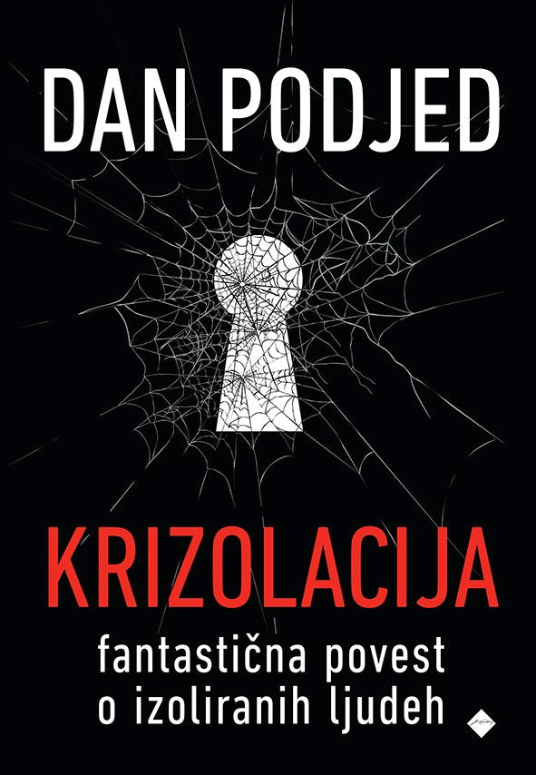KRIZOLACIJA. FANTASTIČNA POVEST .. - ZV