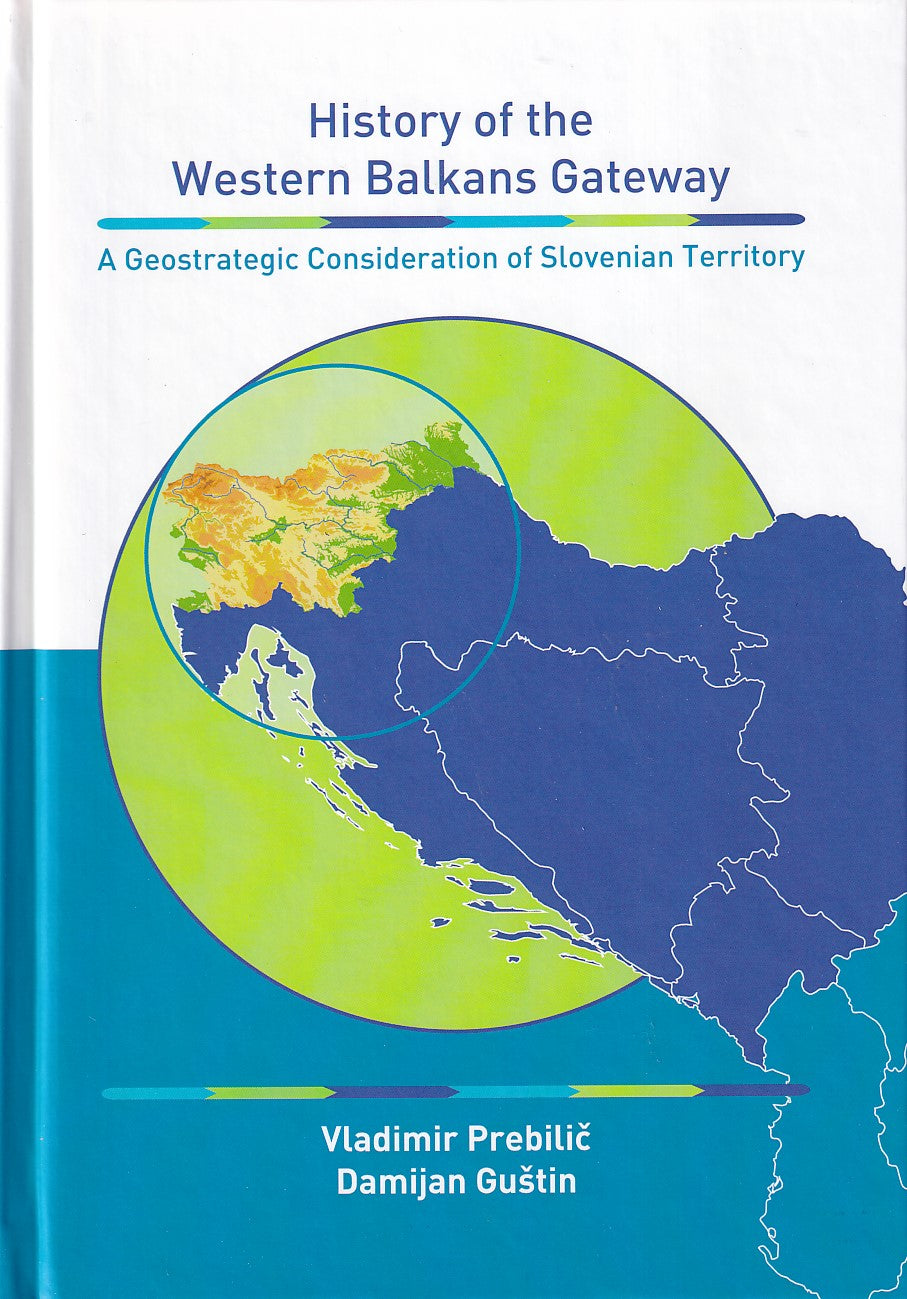 HISTORY OF THE WESTERN BALKANS GATEWAY