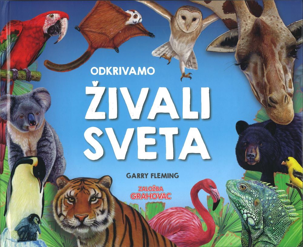 ODKRIVAMO ŽIVALI SVETA