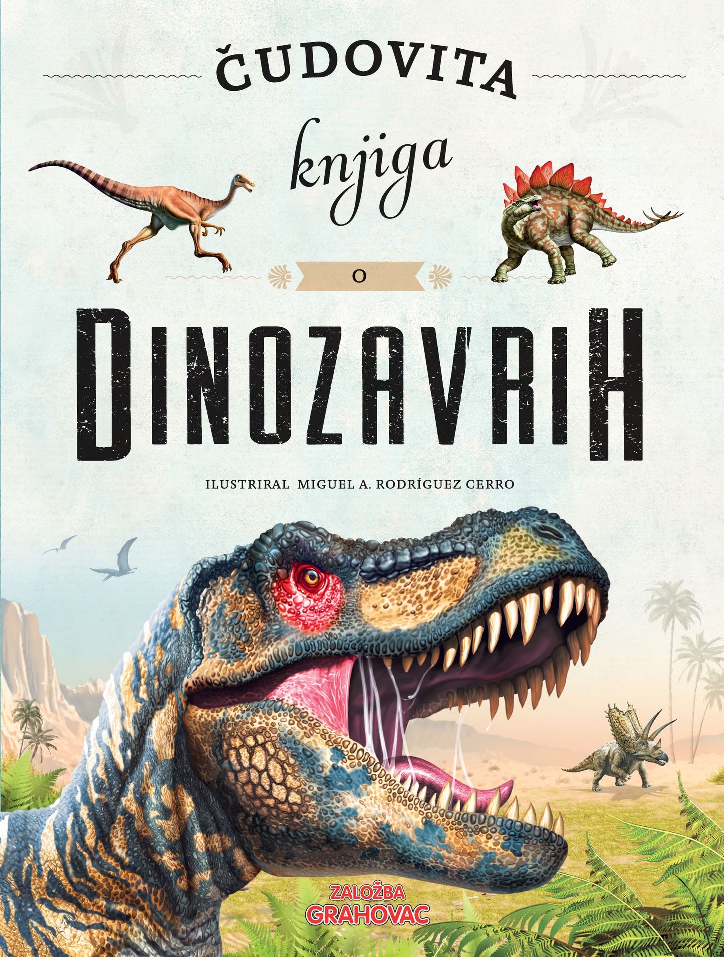 ČUDOVITA KNJIGA O DINOZAVRIH