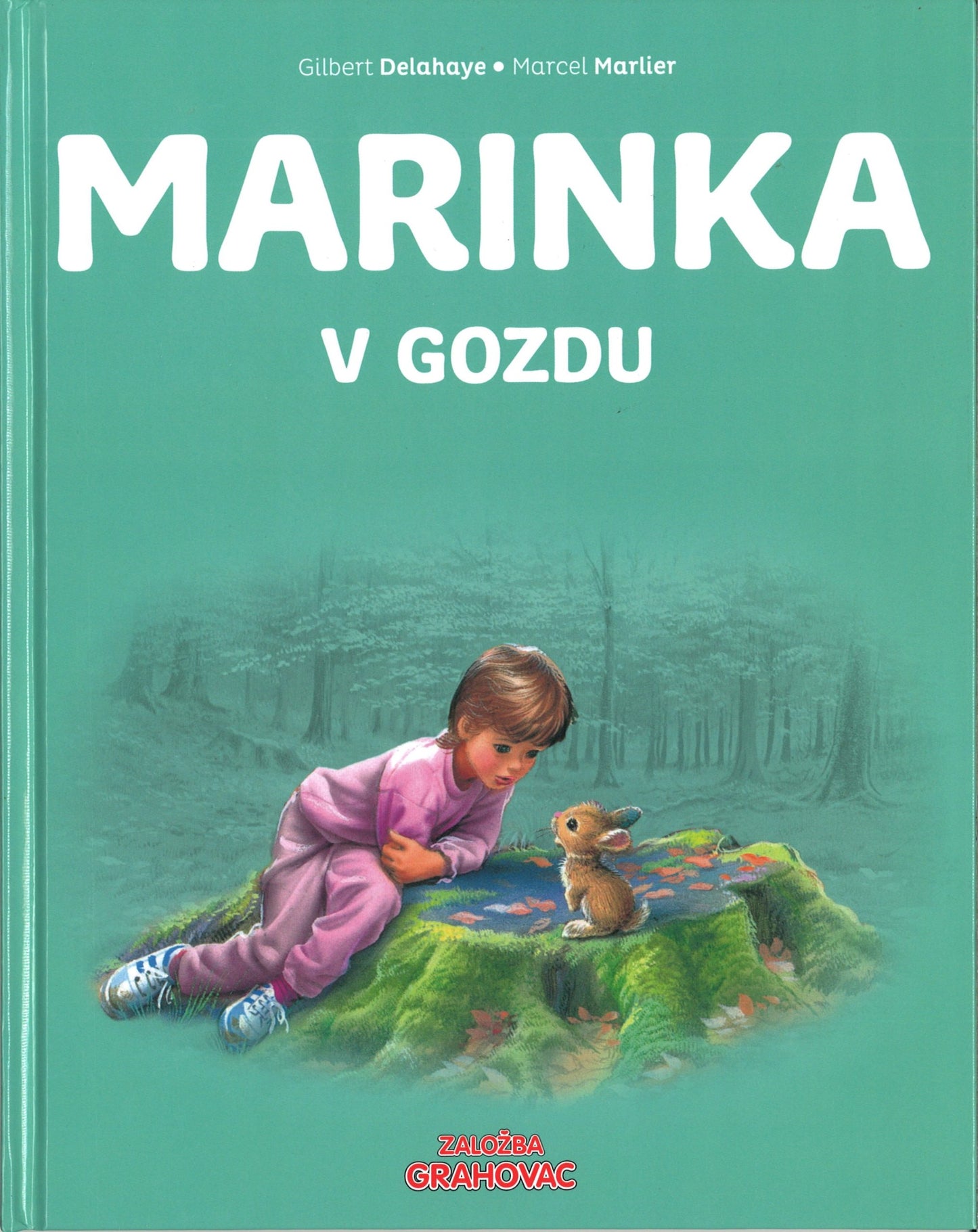 MARINKA V GOZDU