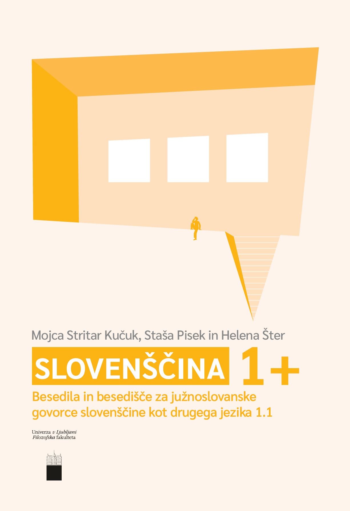 Slovenščina 1+. Besedila in besedišče za južnoslovanske govorce slovenščine kot drugega jezika 1.1