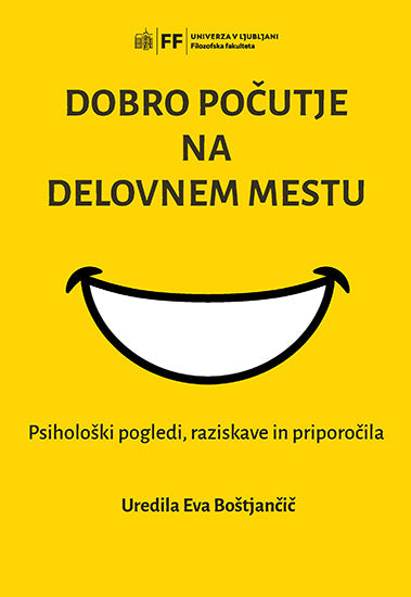 DOBRO POČUTJE NA DELOVNEM MESTU
