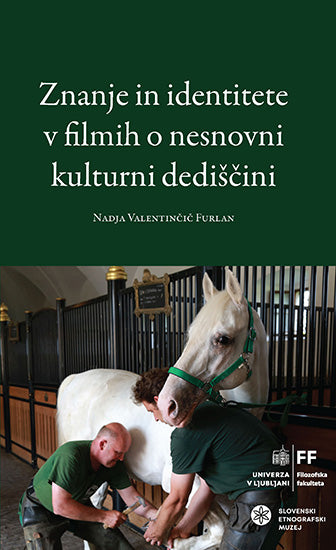 Znanje in identitete v filmih o nesnovni kulturni dediščini