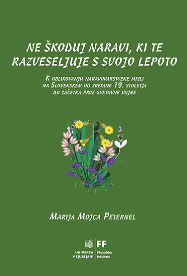 Ne škoduj naravi, ki te razveseljuje s svojo lepoto