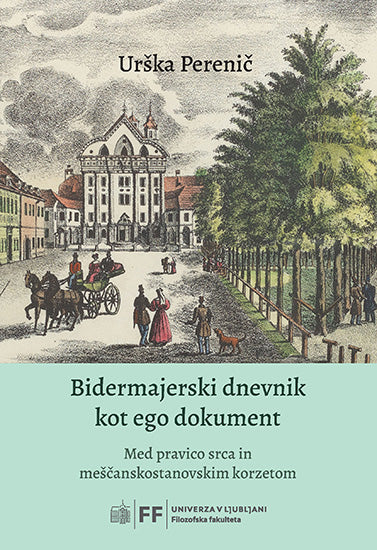 Bidermajerski dnevnik kot ego dokument