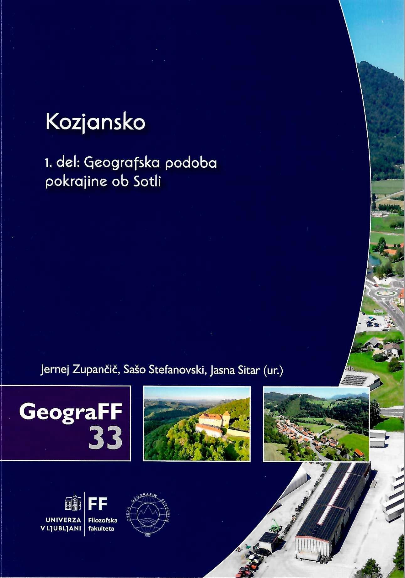 Kozjansko, 1. del: Geografska podoba pokrajine ob Sotli