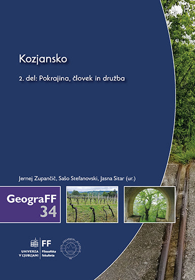 Kozjansko. 2. del: pokrajina, človek in družba