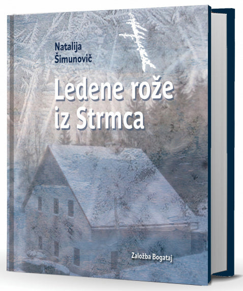 Ledene rože iz Strmca