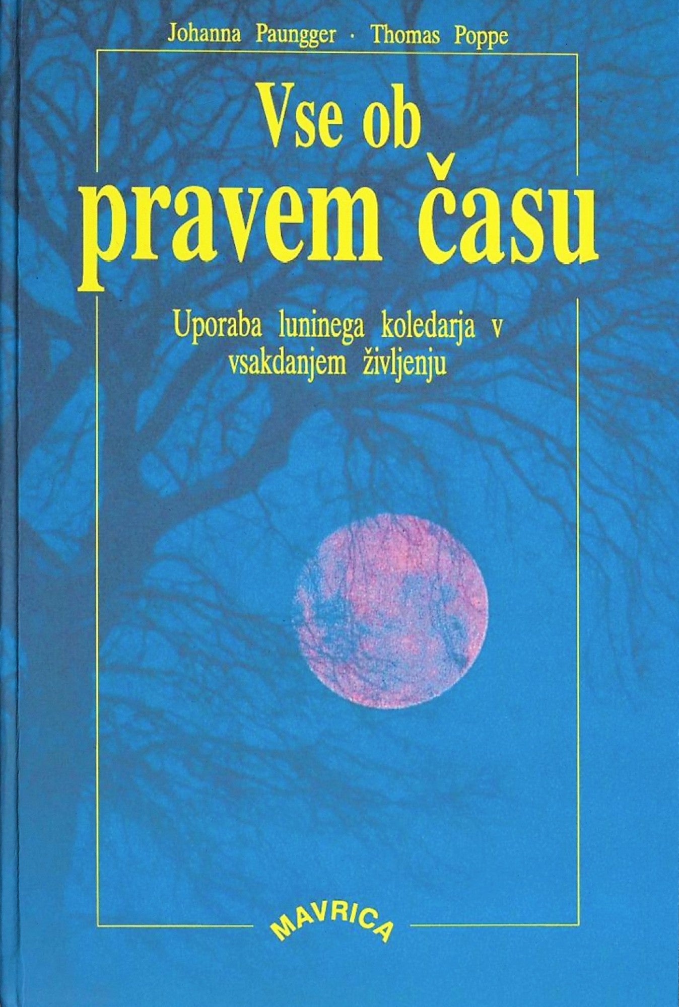Vse ob pravem času: Uporaba luninega koledarja v vsakdajnem življenju