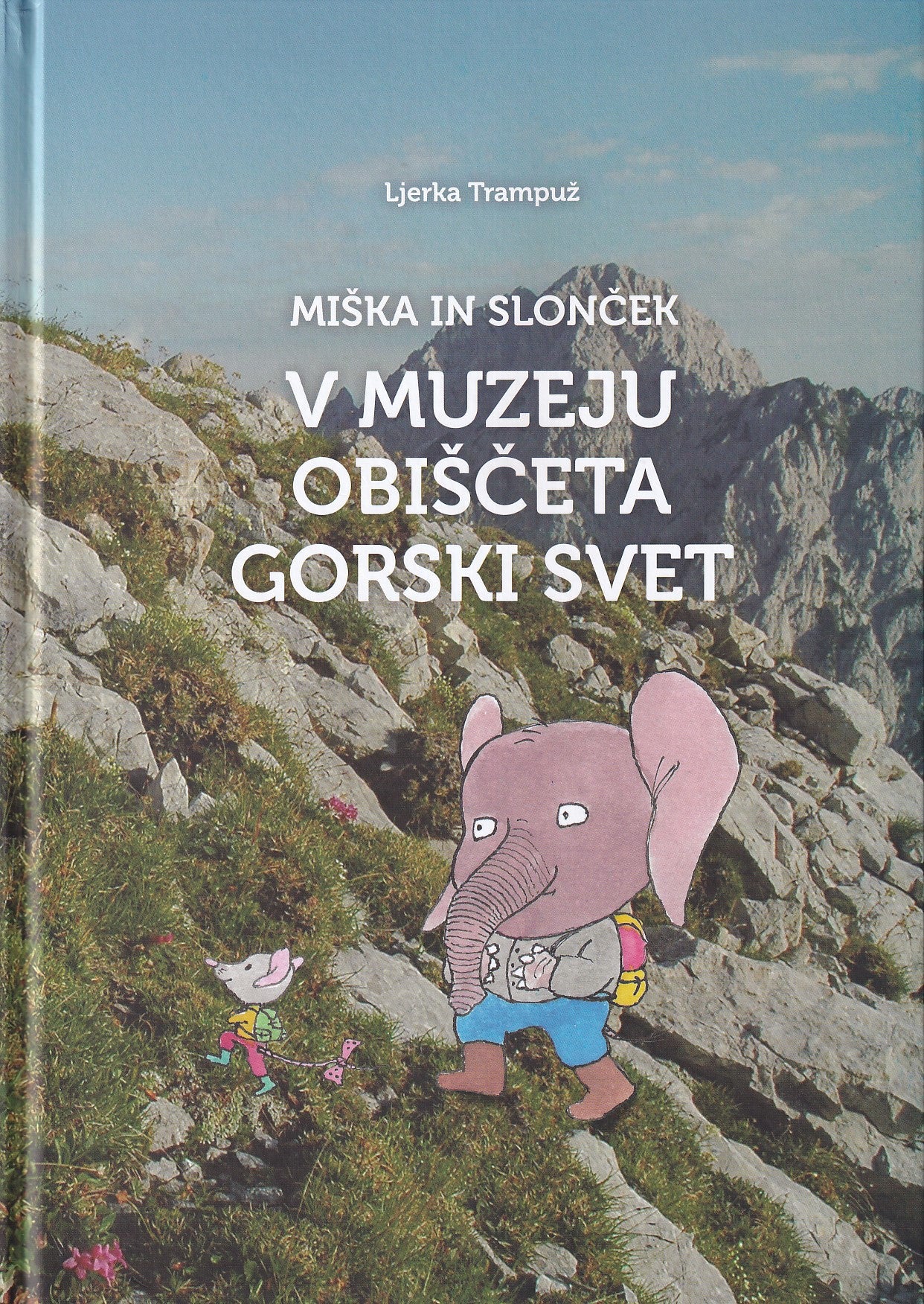 Miška in slonček v muzeju obiščeta gorski svet