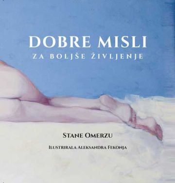DOBRE MISLI ZA BOLJŠE ŽIVLJENJE