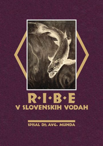 RIBE V SLOVENSKIH VODAH