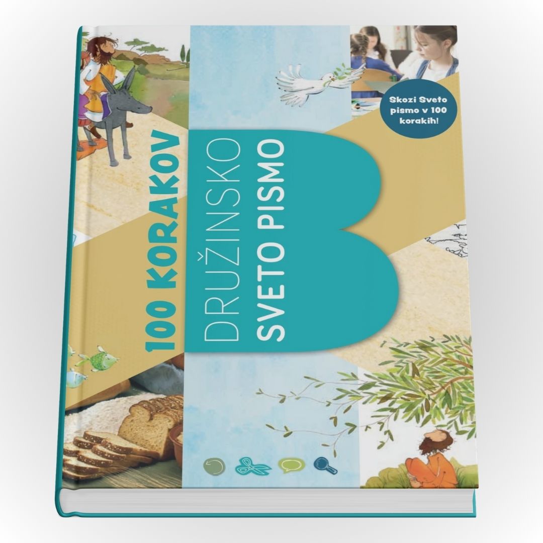 Družinsko sveto pismo: 100 korakov