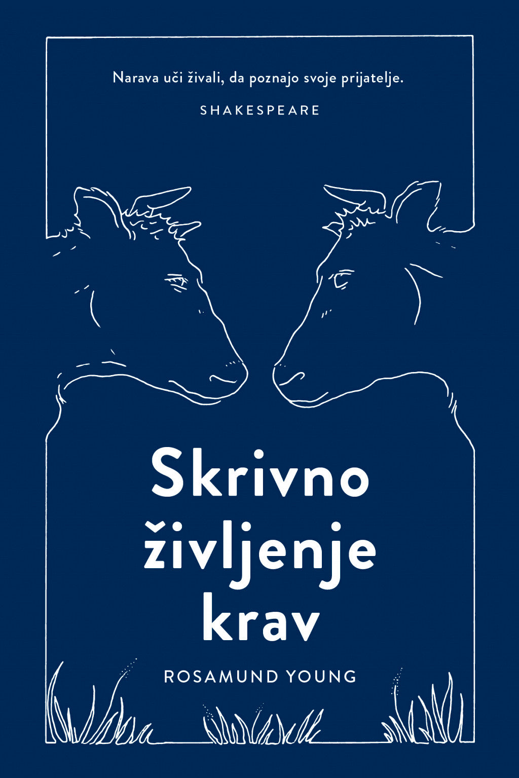 SKRIVNO ŽIVLJENJE KRAV
