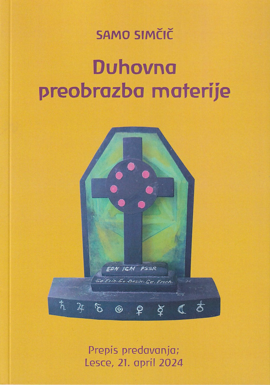 DUHOVNA PREOBRAZBA MATERIJE