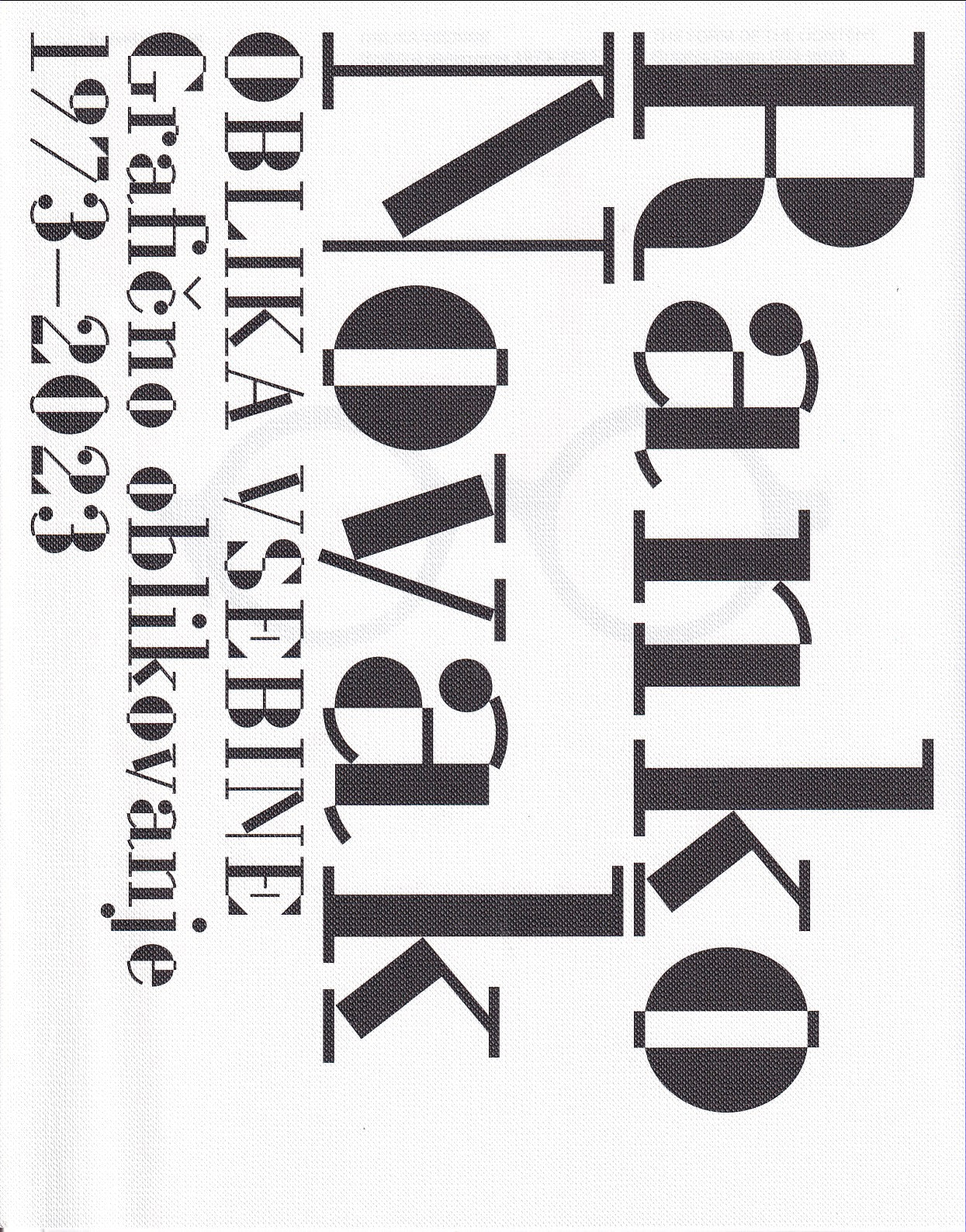 OBLIKA VSEBINE: GRAFIČNO OBLIKOVANJE 1973-2023