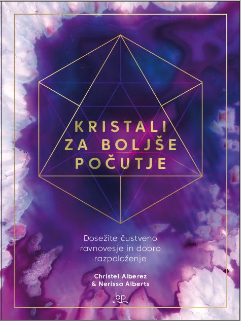 Kristali za boljše počutje