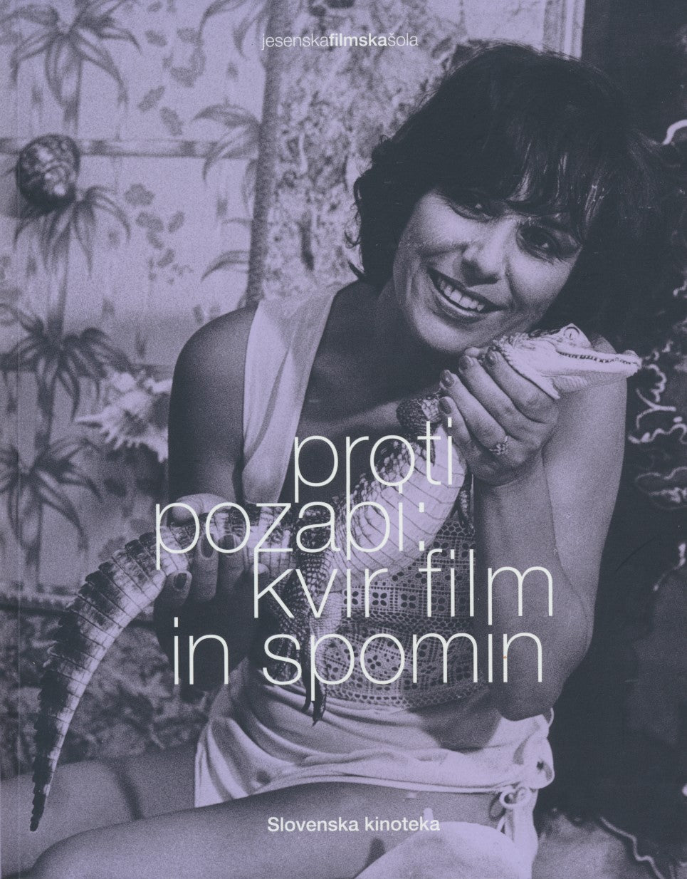 Proti pozabi: Kvir film in spomin