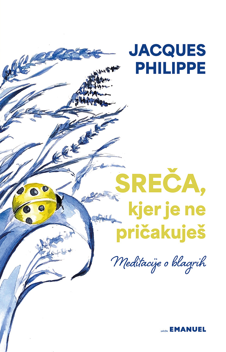 Sreča, kjer je ne pričakuješ